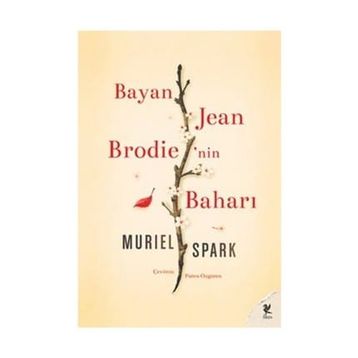 Bayan Jean Brodie'nin Baharı - Muriel Spark