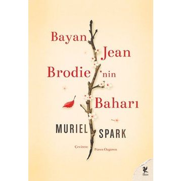 Bayan Jean Brodie'nin Baharı - Muriel Spark