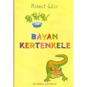 BAYAN KERTENKELE - MEHMET GÜLER