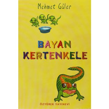 BAYAN KERTENKELE - MEHMET GÜLER