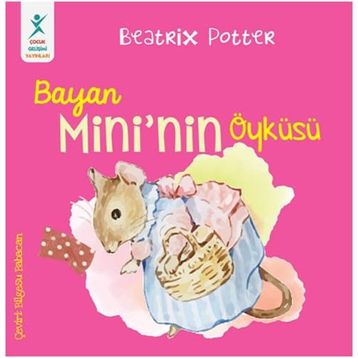 Bayan Mini'nin Öyküsü - Beatrix Potter