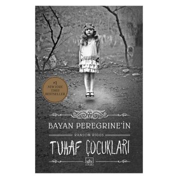 Bayan Peregrine’nin Tuhaf Çocukları - Ransom Riggs