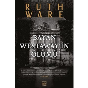 Bayan Westaway'in Ölümü - Ruth Ware
