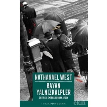 Bayan Yalnızkalpler - Nathanael West