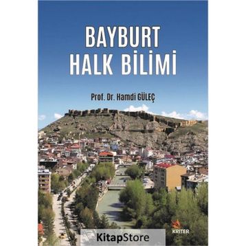 Bayburt Halk Bilimi - Hamdi Güleç