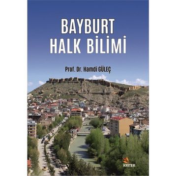 Bayburt Halk Bilimi - Hamdi Güleç