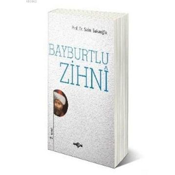 BAYBURTLU ZIHNI - MUSTAFA OKAN BABA