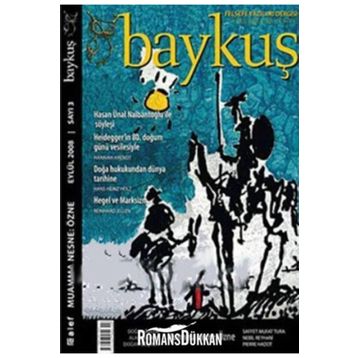 Baykuş Felsefe Yazıları Dergisi Sayı: 3 - Eylül 2008 - Kolektif