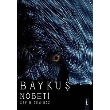 Baykuş Nöbeti Sevim Demiröz