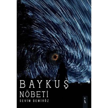 Baykuş Nöbeti Sevim Demiröz