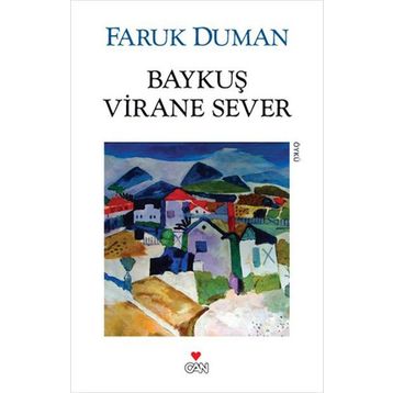 Baykuş Virane Sever - Faruk Duman