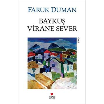 Baykuş Virane Sever - Faruk Duman