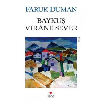 Baykuş Virane Sever - Faruk Duman