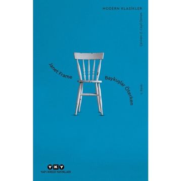 Baykuşlar Öterken - Janet Frame