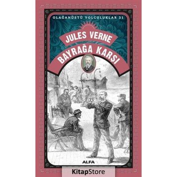 BAYRAĞA KARŞI - JULES VERNE
