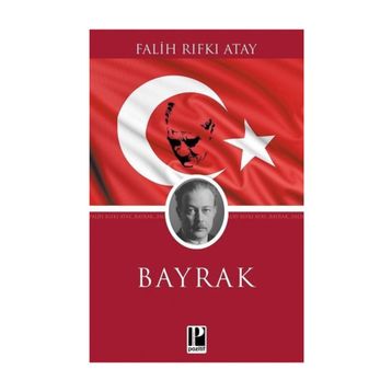 Bayrak - Falih Rıfkı Atay