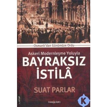 Bayraksız İstila - Suat Parlar