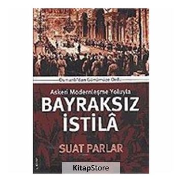 Bayraksız İstila - Suat Parlar