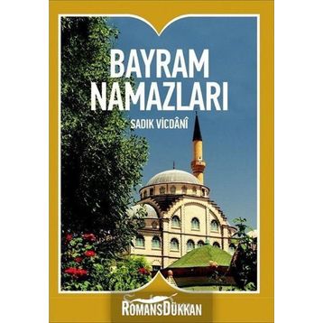 BAYRAM NAMAZLARI - SADIK VICDANI