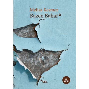 Bazen Bahar - Melisa Kesmez