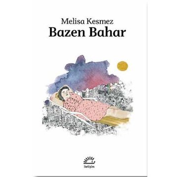 Bazen Bahar - Melisa Kesmez