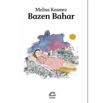 Bazen Bahar - Melisa Kesmez