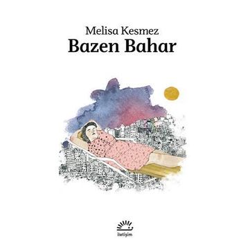 Bazen Bahar - Melisa Kesmez