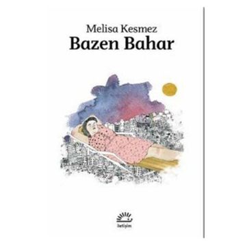 Bazen Bahar - Melisa Kesmez