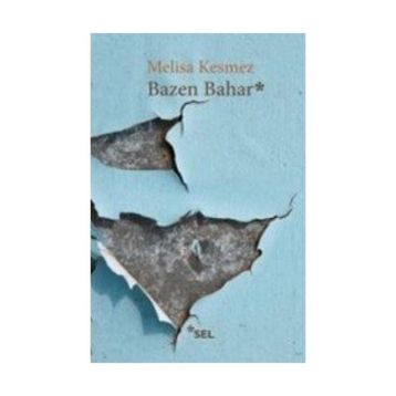 Bazen Bahar - Melisa Kesmez