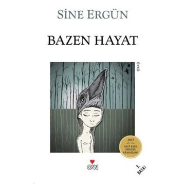 Bazen Hayat - Sine Ergün