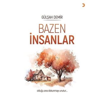 Bazen İnsanlar - Gülşah Demir