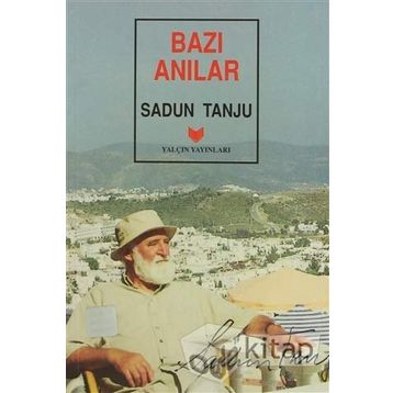 BAZI ANILAR - SADUN TANJU