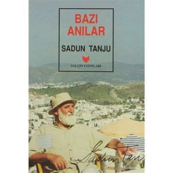 BAZI ANILAR - SADUN TANJU
