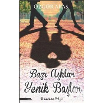 Bazı Aşklar Yenik Başlar - Özgür Aras