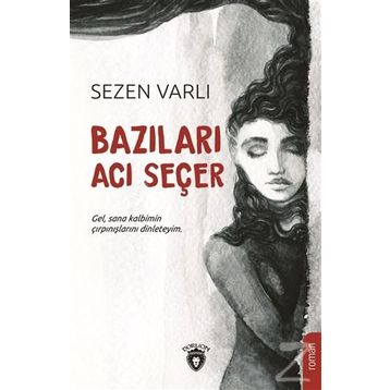 Bazıları Acı Seçer - Sezen Varlı