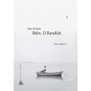 Bdin, O Bataklık - Ivan Hristov
