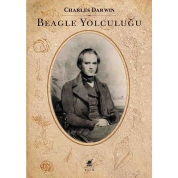 Beagle Yolculuğu - Charles Darwin