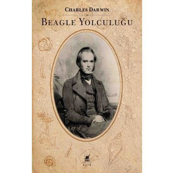 Beagle Yolculuğu - Charles Darwin