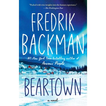 Beartown - Fredrik Backman