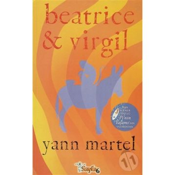 BEATRICE VE VIRGIL - YANN MARTEL