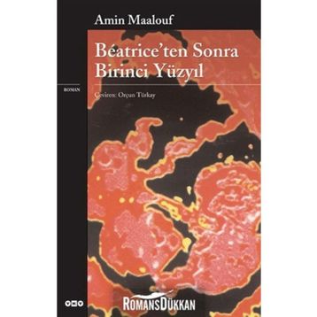 BEATRICEDEN SONRA BIRINCI YÜZ - AMIN MAALOUF