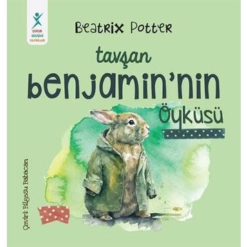 Beatrix Potter Tavşan Benjamin’in Öyküsü