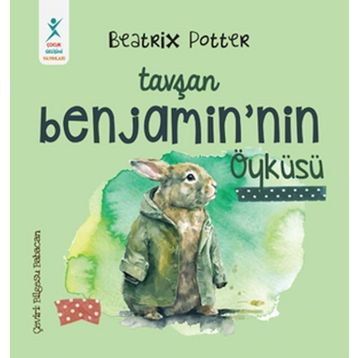 Beatrix Potter Tavşan Benjamin’in Öyküsü
