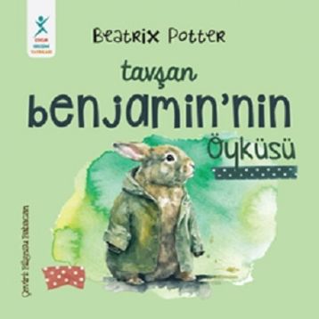 Beatrix Potter Tavşan Benjamin’in Öyküsü