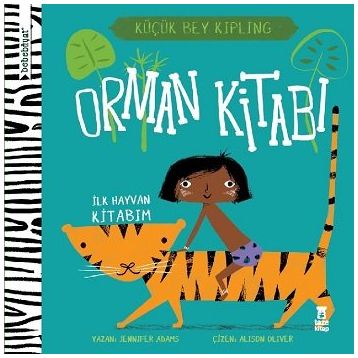 Bebebiyat - Orman Kitabı - Jennifer Adams