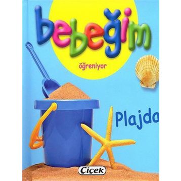 Bebeğim Öğreniyor - Plajda - kollektif