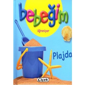 Bebeğim Öğreniyor - Plajda - kollektif