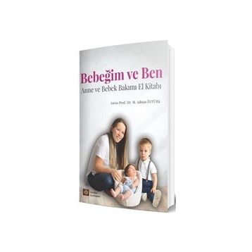 Bebeğim ve Ben - İstanbul Tıp Kitabevi