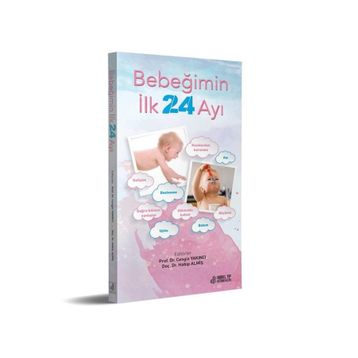 Bebeğimin İlk 24 Ayı - Nobel Tıp Kitabevleri