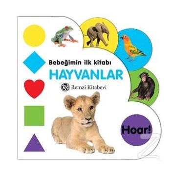 Bebeğimin İlk Kitabı Hayvanlar - Ömer Erduran
